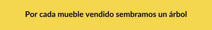 Por cada mueble vendido sembramos un árbol